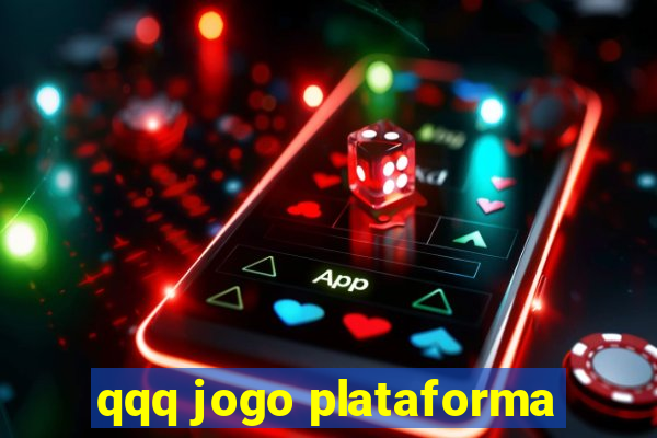 qqq jogo plataforma